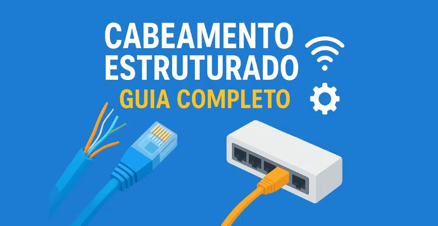 Cabeamento Estruturado guia completo com cabos de rede e conexão RJ45.